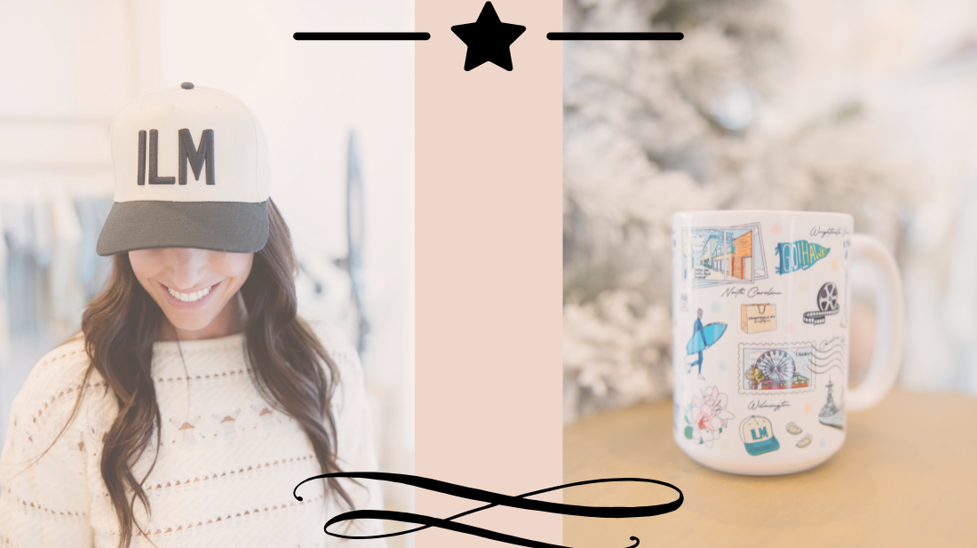 Depiction of merchandise from our Locals Collection. There is an ILM Hat and a mug with custom-made Wilmington Art. The emphasis is shopping small and supporting local businesses.