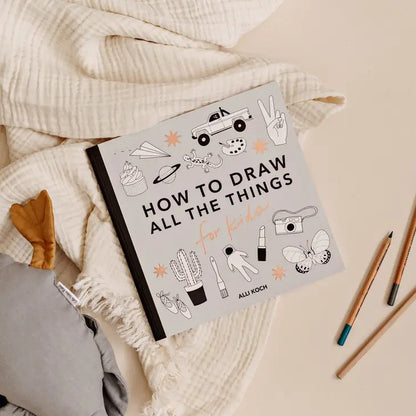 How to Draw All the Things Book for Kids